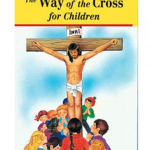 Staions of the CRoss for Children